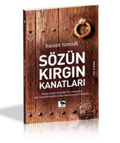 Sözün Kırgın Kanatları | Kitap Ambarı