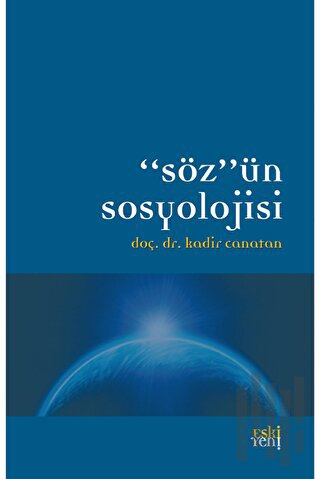 Söz'ün Sosyolojisi | Kitap Ambarı