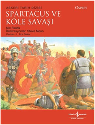 Spartacus ve Köle Savaşı | Kitap Ambarı