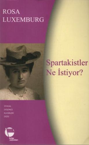 Spartakistler Ne İstiyor? | Kitap Ambarı