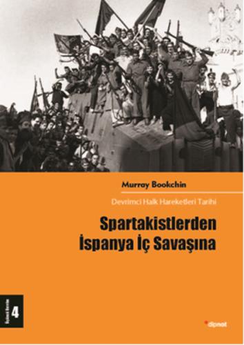 Spartakistlerden İspanya İç Savaşına | Kitap Ambarı