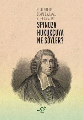 Spinoza Hukukçuya Ne Söyler? | Kitap Ambarı