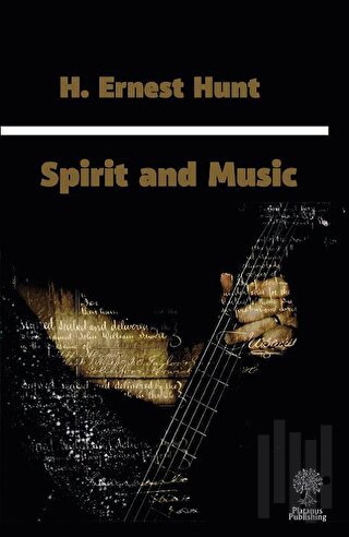 Spirit and Music | Kitap Ambarı