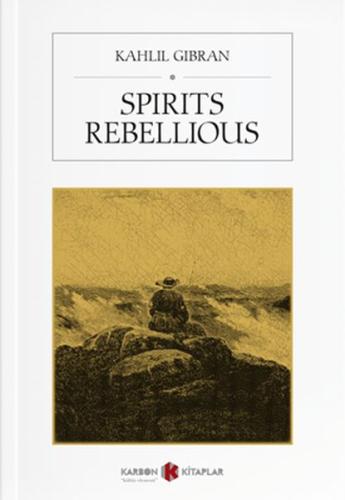 Spirits Rebellious | Kitap Ambarı