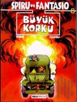 Spiru ve Fantasio Büyük Korku | Kitap Ambarı