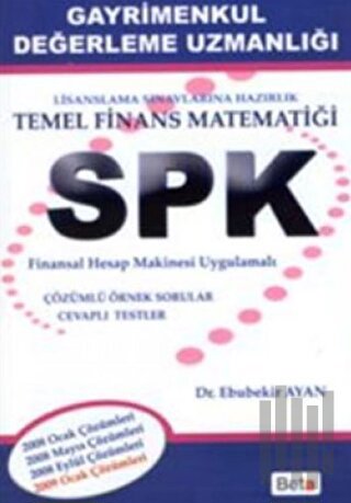 SPK Gayrimenkul Değerleme Uzmanlığı - Temel Finans Matematiği | Kitap 