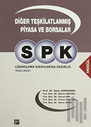 SPK Lisanslama Sınavlarına Hazırlık Diğer Teşkilatlanmış Piyasa ve Bor