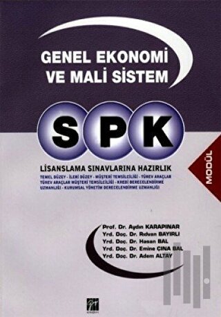 SPK Lisanslama Sınavlarına Hazırlık Genel Ekonomi ve Mali Sistem | Kit