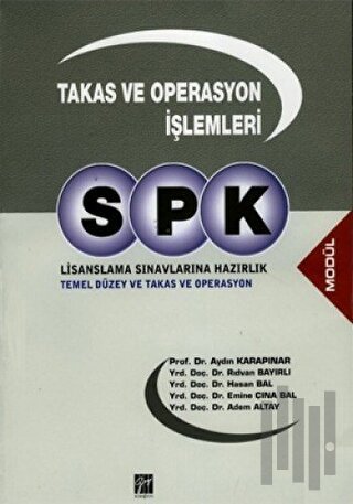 SPK Lisanslama Sınavlarına Hazırlık - Takas ve Operasyon İşlemleri | K