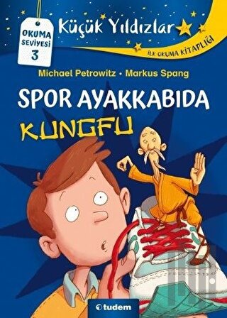 Spor Ayakkabıda Kungfu | Kitap Ambarı