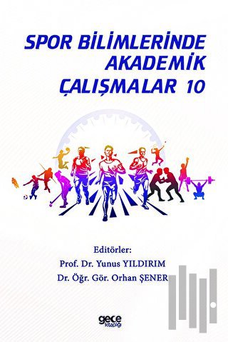 Spor Bilimlerinde Akademik Çalışmalar 10 | Kitap Ambarı