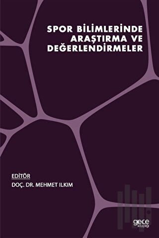 Spor Bilimlerinde Araştırma ve Değerlendirmeler | Kitap Ambarı