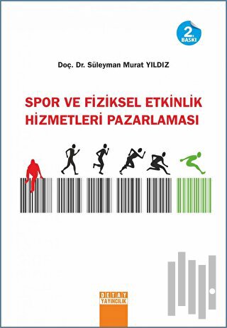 Spor ve Fiziksel Etkinlik Hizmetleri Pazarlaması | Kitap Ambarı