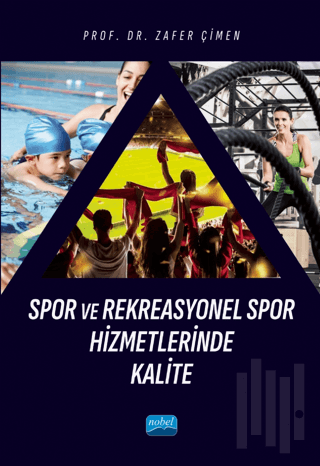 Spor ve Rekreasyonel Spor Hizmetlerinde Kalite | Kitap Ambarı