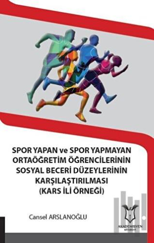 Spor Yapan ve Spor Yapmayan Ortaöğretim Öğrencilerinin Sosyal Beceri D