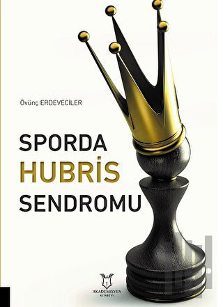 Sporda Hubris Sendromu | Kitap Ambarı