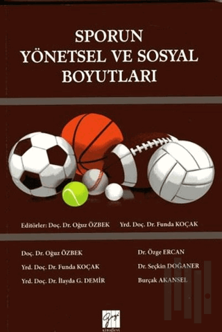 Sporun Yönetsel ve Sosyal Boyutları | Kitap Ambarı