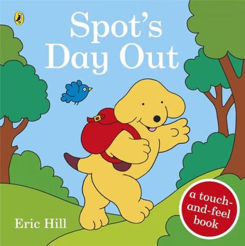 Spot's Day Out : Touch and Feel | Kitap Ambarı