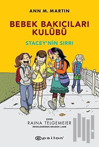 Stacey’nin Sırrı - Bebek Bakıcıları Kulübü | Kitap Ambarı