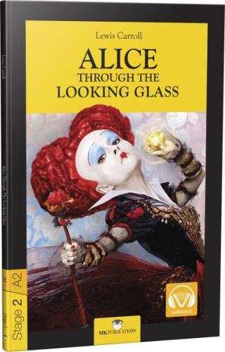 Alice Through The Looking Glass - Stage 2 - İngilizce Hikaye | Kitap A