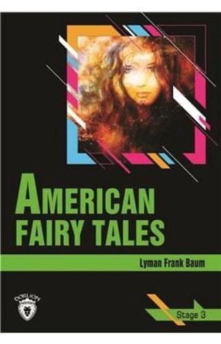 American Fairy Tales Stage 3 (İngilizce Hikaye) | Kitap Ambarı