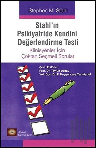 Stahl'ın Psikiyatride Kendini Değerlendirme Testi | Kitap Ambarı