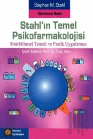 Stahl'ın Temel Psikofarmakolojisi | Kitap Ambarı