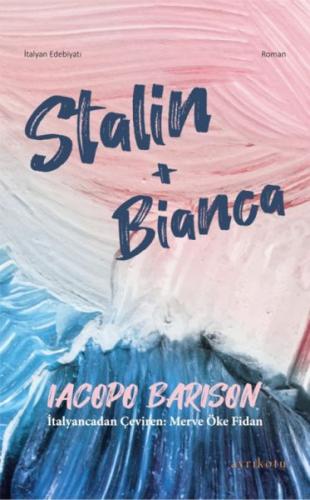 Stalin + Bianca | Kitap Ambarı