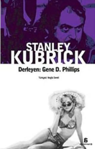 Stanley Kubrick | Kitap Ambarı