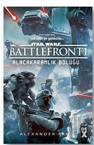 Star Wars Battlefront 1 - Alacakaranlık Bölüğü | Kitap Ambarı