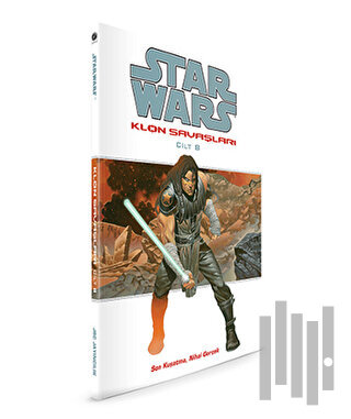 Star Wars Klon Savaşları Cilt: 8 | Kitap Ambarı