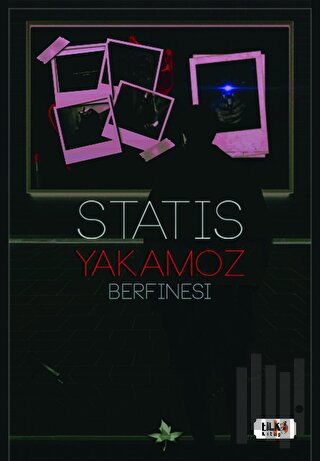 Statis: Yakamoz | Kitap Ambarı