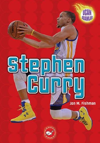 Stephen Curry - Uçan Adamlar | Kitap Ambarı