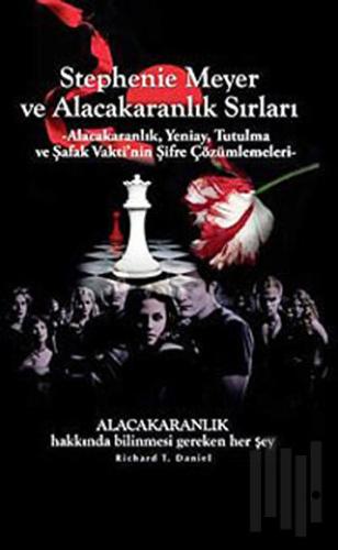 Stephenie Meyer ve Alacakaranlık Sırları | Kitap Ambarı