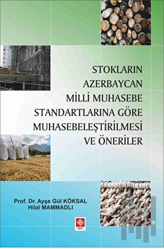 Stokların Azerbaycan Milli Muhasebe Standartlarına Göre Muhasebeleştir