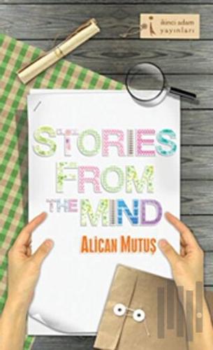 Stories From The Mind | Kitap Ambarı