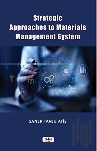 Strategic Approaches to Materials Management System | Kitap Ambarı