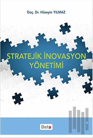 Stratejik İnovasyon Yönetimi | Kitap Ambarı