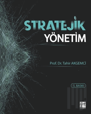 Stratejik Yönetim (Ciltli) | Kitap Ambarı