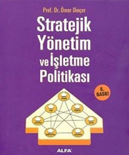 Stratejik Yönetim ve İşletme Politikası | Kitap Ambarı