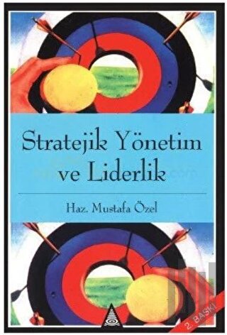 Stratejik Yönetim ve Liderlik | Kitap Ambarı