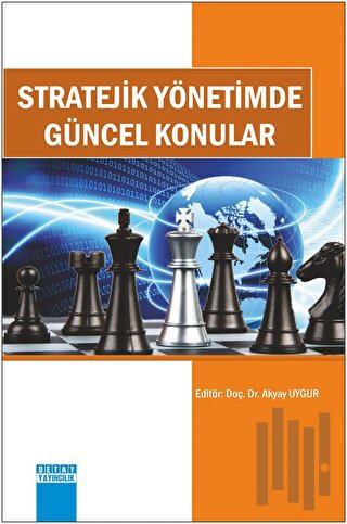 Stratejik Yönetimde Güncel Konular | Kitap Ambarı