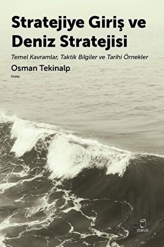 Stratejiye Giriş ve Deniz Stratejisi | Kitap Ambarı