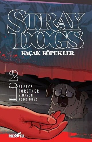 Stray Dogs - Kaçak Köpekler Sayı 2 (Kapak A) | Kitap Ambarı