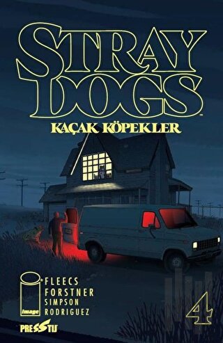 Stray Dogs - Kaçak Köpekler Sayı 4 (Kapak A) | Kitap Ambarı