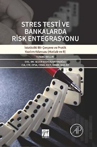 Stres Testi ve Bankalarda Risk Entegrasyonu (Ciltli) | Kitap Ambarı