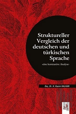 Struktureller Vergleich Der Deutschen Und Türkischen Sprache | Kitap A