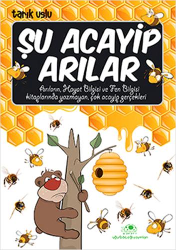 Şu Acayip Arılar | Kitap Ambarı