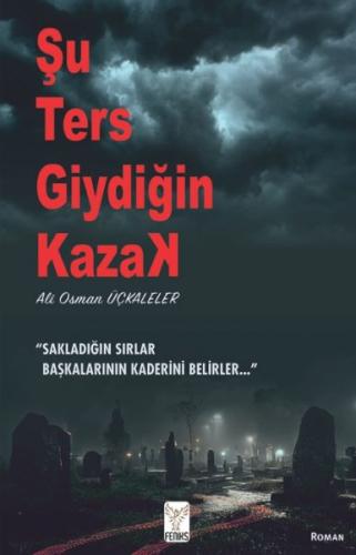 Şu Ters Giydiğin Kazak | Kitap Ambarı