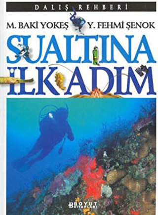 Sualtına İlk Adım | Kitap Ambarı